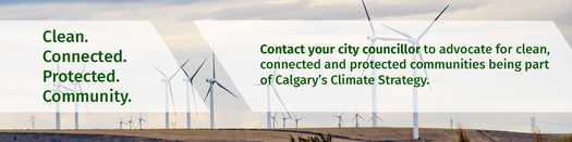 image of Clean Connected Protected Communities must be a part of Calgary’s Climate Strategy